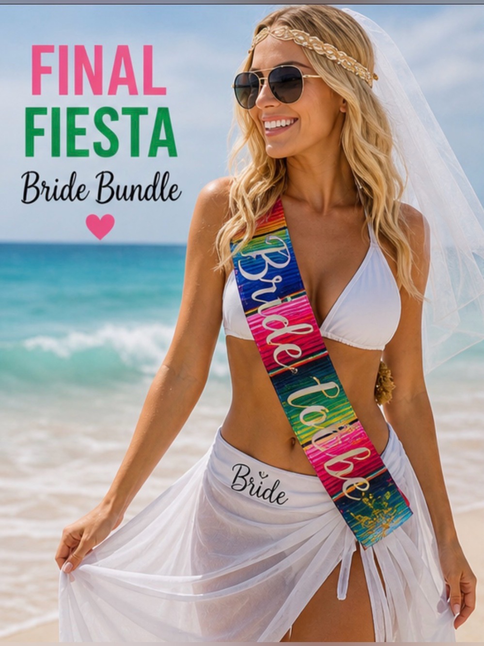THE ULTIMATE FINAL FIESTA BACHELORETTE BUNDLE!